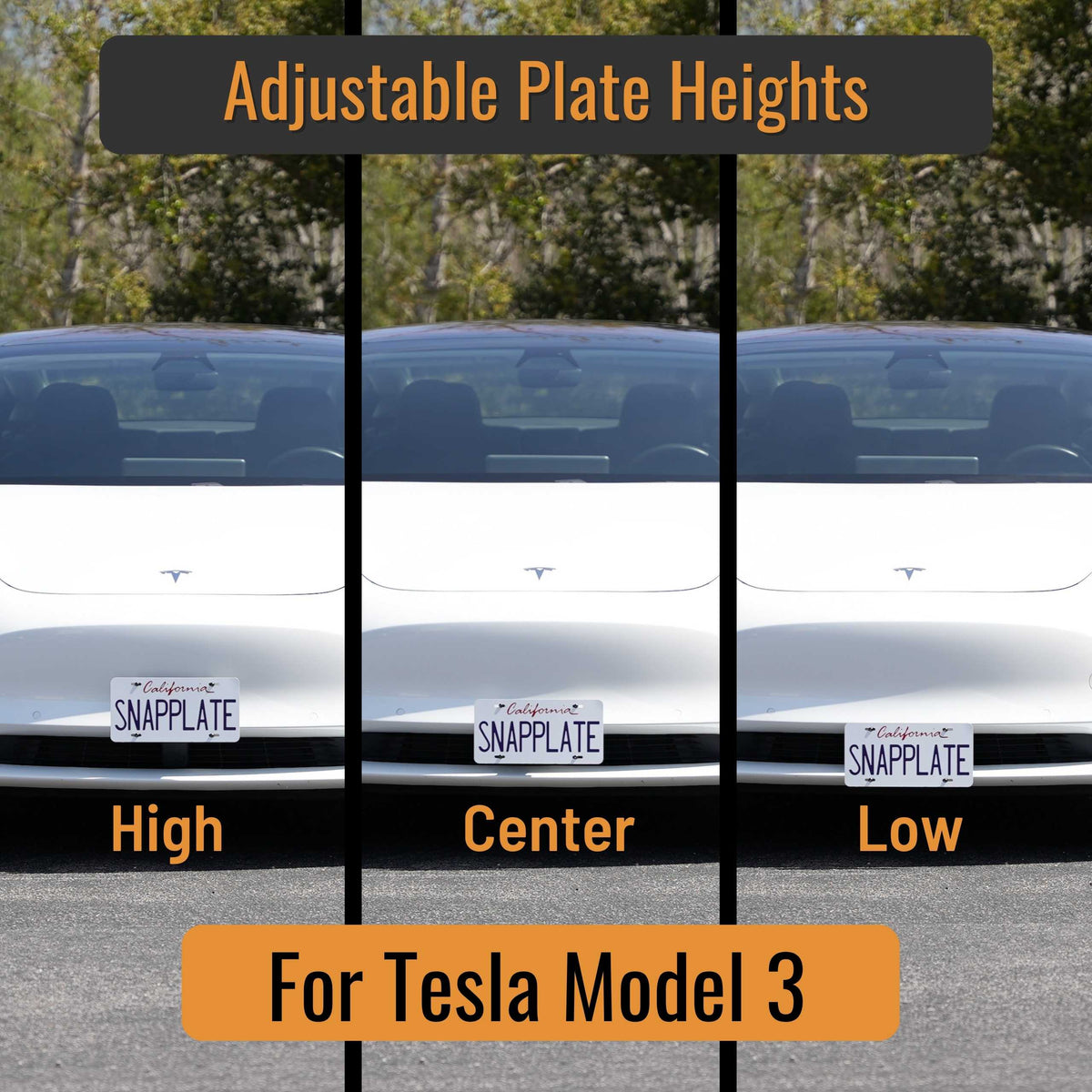 SnapPlate plus front license plate holders for the 2023 to 2017 Tesla Model 3 features adjustable plate height with high, center, and low positions