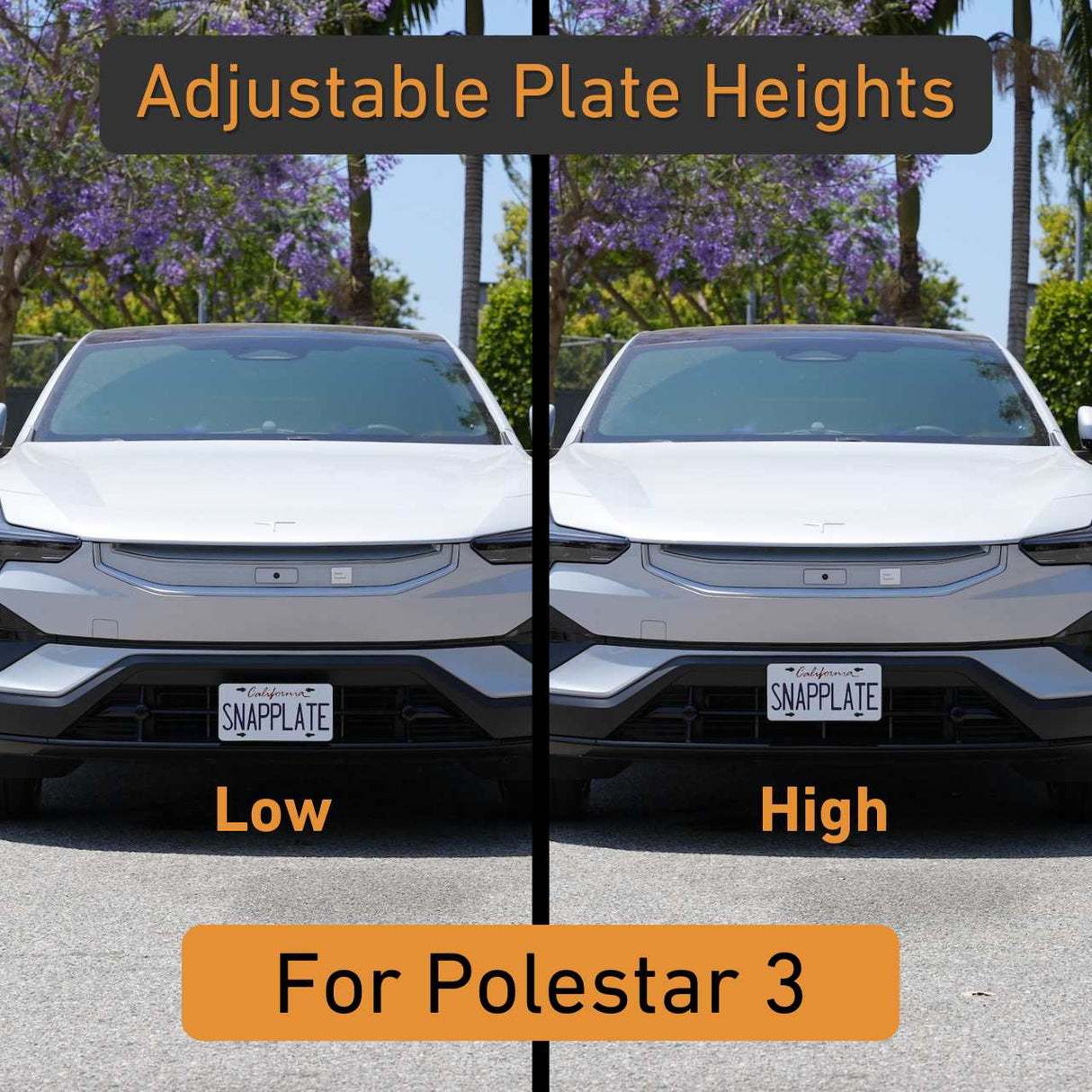 The EveryAmp Polestar 3 Front License Plate Holder, No Drill, SnapPlate is shown on a white Polestar 3 with front plates at Low and High positions to demonstrate adjustable plate heights. Made from recycled PETG plastic.