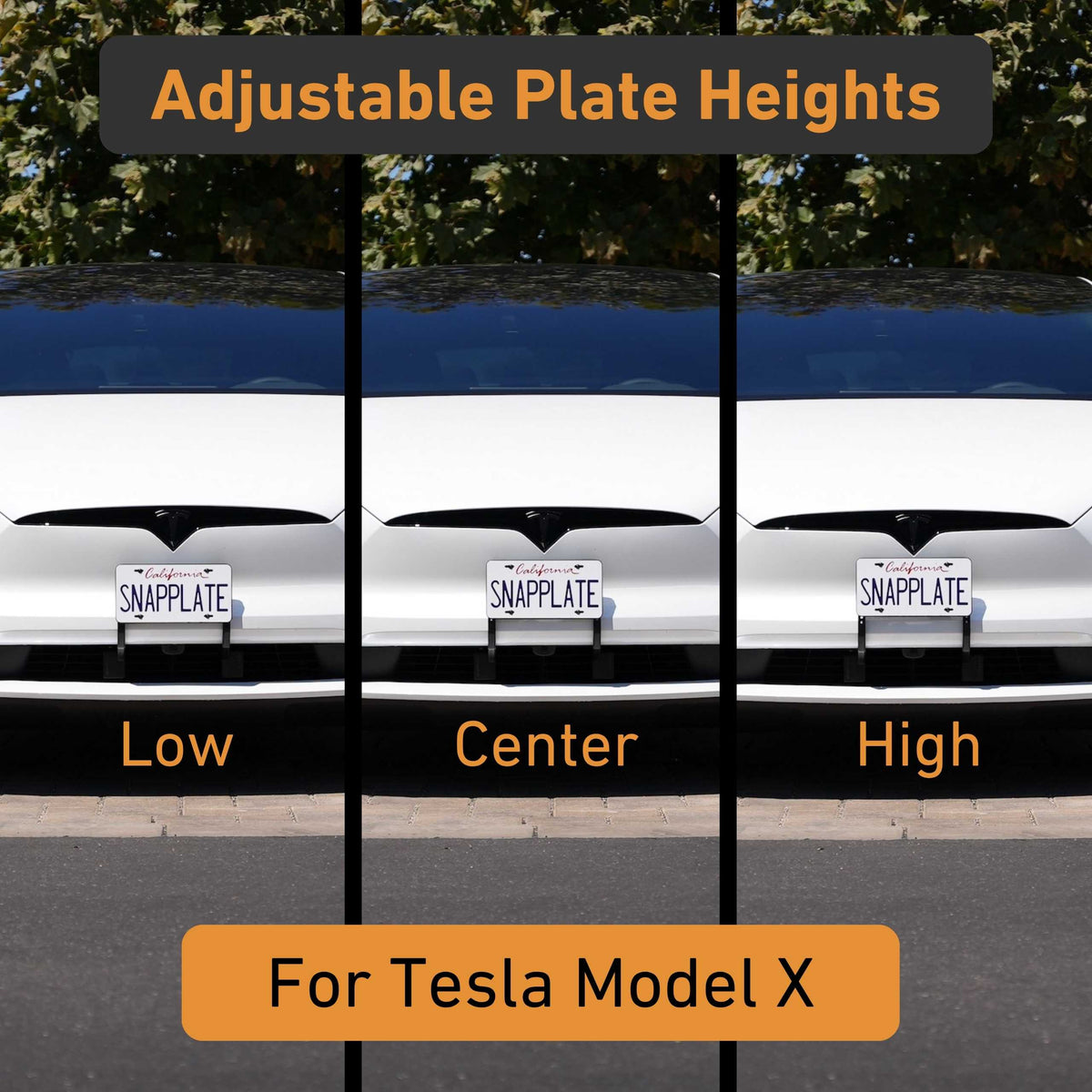 EveryAmp’s Tesla Model X SnapPlate Front License Plate Holder is shown in low, center, and high positions, illustrating its adjustable mount heights for your vehicle.