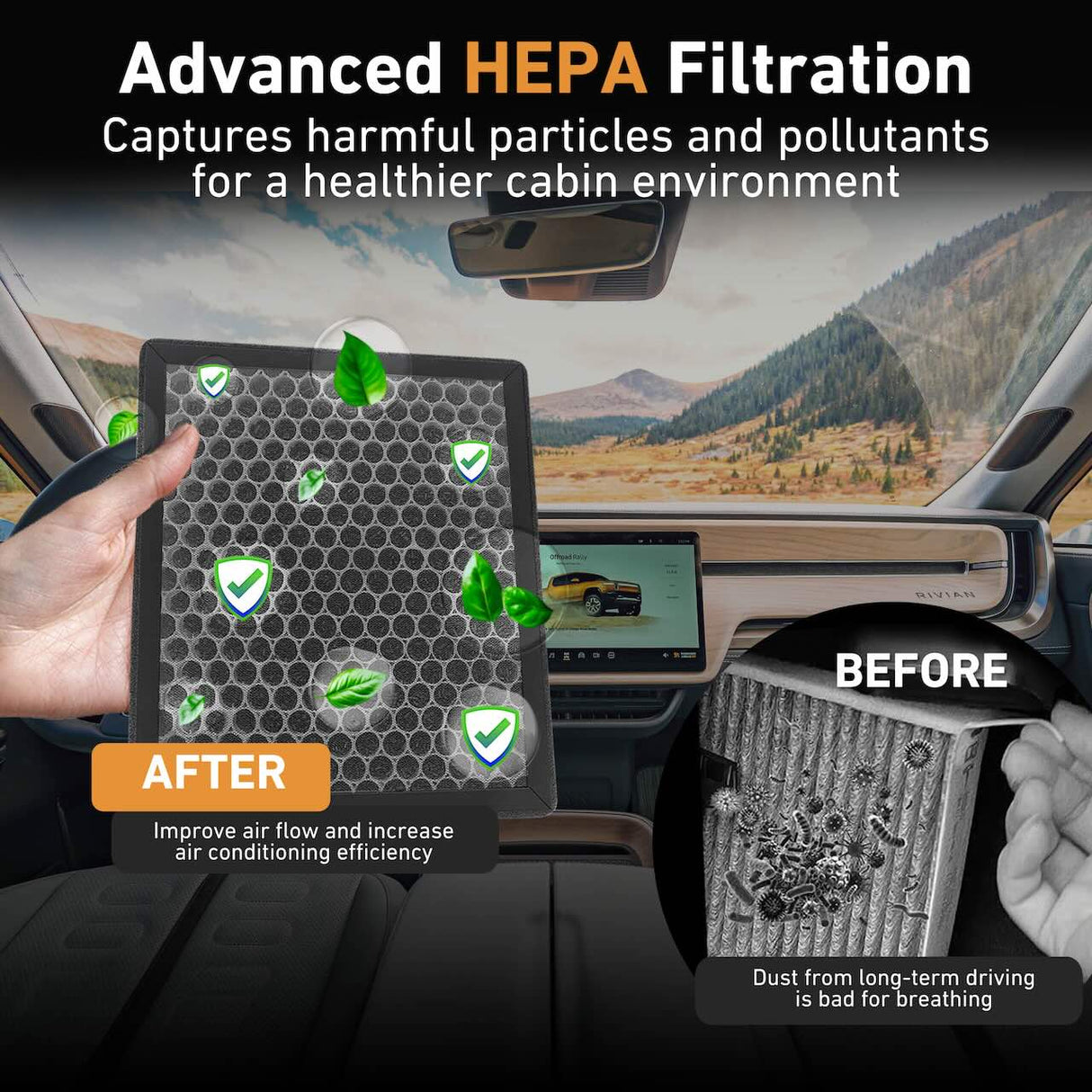 EveryAmp’s HEPA+Activated Carbon Cabin Air Filter for Rivian R1T & R1S shows improved air quality and airflow, with clean and dirty filters labeled "AFTER" and "BEFORE" to highlight the filter’s effectiveness.