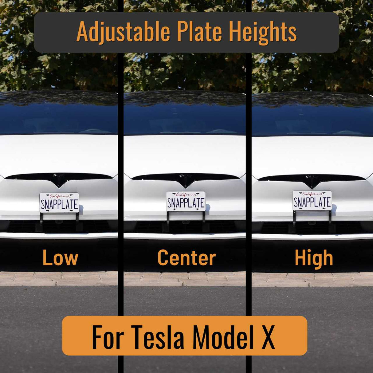 EveryAmp’s Tesla Model X SnapPlate Front License Plate Holder is shown in low, center, and high positions, illustrating its adjustable mount heights for your vehicle.